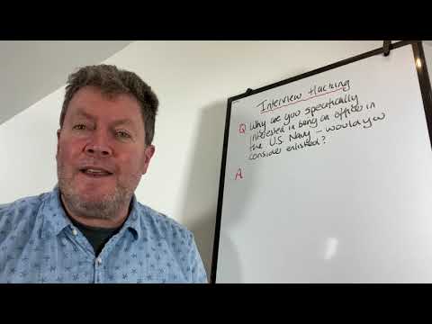 Interview Hacking - 'Why do you want to be an officer in the US Navy?'