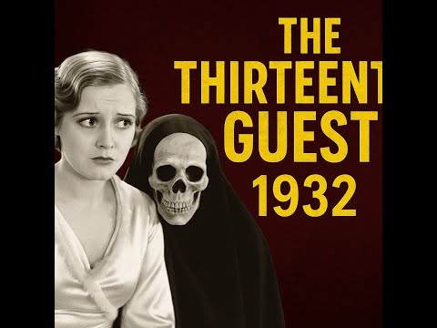 The Thirteenth Guest (1932) | Full Movie | Classic Mystery Horror | Fright Vault Cinemas