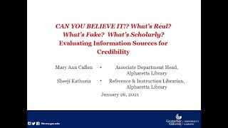 GSU Library Essentials Workshop, Can You Believe It workshop, January 26, 2021