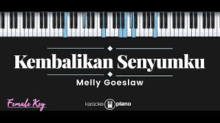 Download lagu Kembalikan Senyumku - Melly Goeslaw (KARAOKE PIANO - FEMALE KEY) mp3 Download lagu Kembalikan Senyumku - Melly Goeslaw (KARAOKE PIANO - FEMALE KEY) mp3