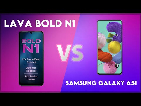 Lava Bold N1 vs Samsung Galaxy A51 Technical Comparison