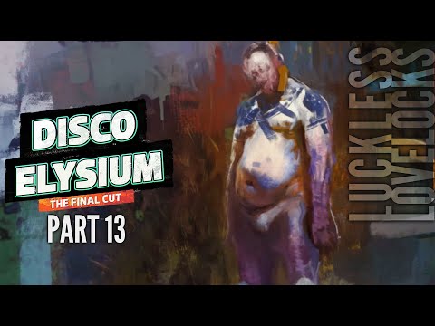 Disco Elysium Final Cut Part 13 || The Hanged Man || Blind Let's Play Playthrough
