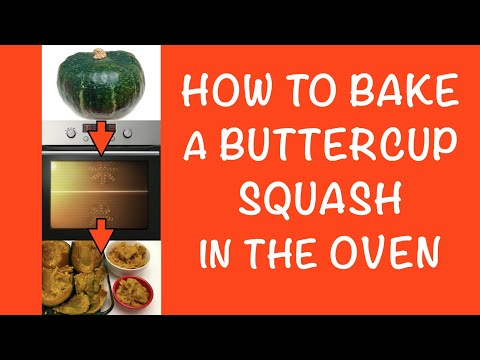 How to Bake a Buttercup Squash in the Oven / Cooking Tips & Tricks, Recipe