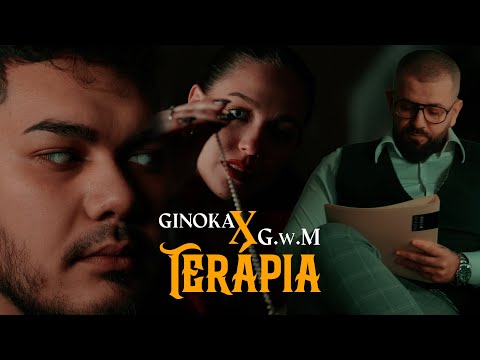 Ginoka x G.w.M - TERÁPIA /Official Videoclip/