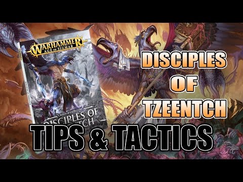 Tips On Playing Tzeentch in Age of Sigmar: Disciples Battletome Tactics