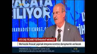 Ajansımız Desteğiyle ATO'da Dış Ticaret İstihbarat Merkezi Kuruldu