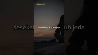 Download lagu sesekali hidup butuh jeda - Puisi #musikalisasipuisi #puisibaper #motivasihidup #motivasi #sad mp3