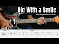 Die With A Smile Lady Gaga Bruno Mars Guitar Instrumental Cover Tab