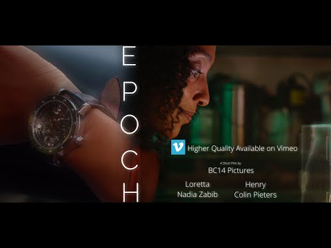 EPOCH | Short Film