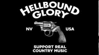 Hellbound Glory - Can't say I'll change