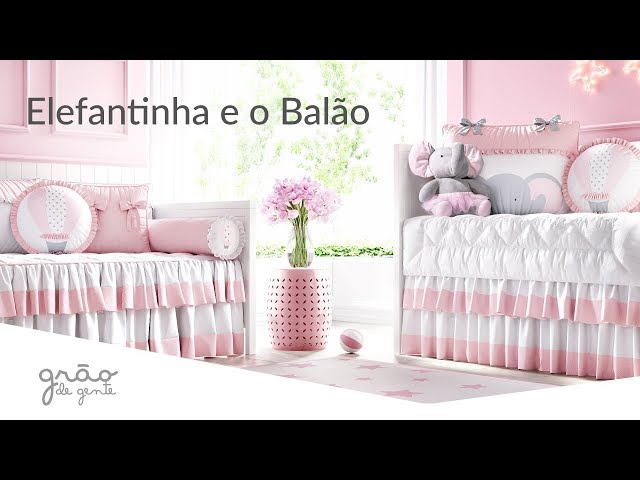 QUARTO DE BEBÊ ELEFANTINHA E O BALÃO | GRÃO DE GENTE