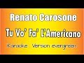 Renato Carosone - Tu Vuò Fà l'Americano (Versione Karaoke Academy Italia)