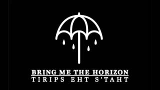 Bring Me The Horizon - Follow You  (Audio)