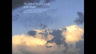 The Tallest Man On Earth - Into The Stream