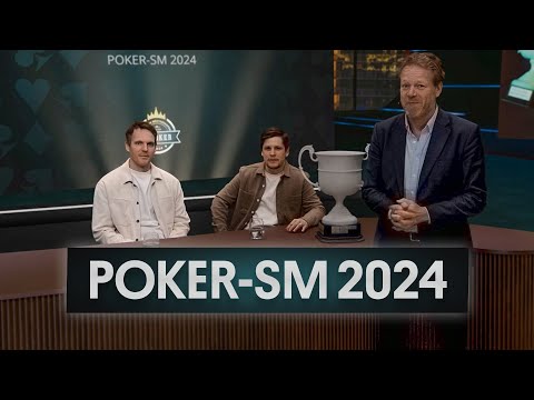 Poker-SM 2024 - Best of finalbordet & intervju med den Svenska mästaren!