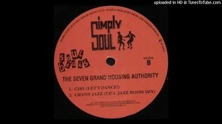 Seven Grand Housing Authority - Grand Jazz (T.P.'s Jazz Room Mix)