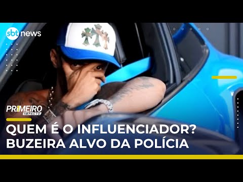 Saiba quem é Buzeira, influenciador com 15 milhões de seguidores preso pela PF | #PrimeiroImpacto