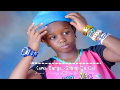 Shami (Da Bad Gal) - Kawa Banga Official Audio [HD COPY Ug hits 2019]
