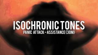 Isochronic Tones Panic Attack   Assistance 30m*