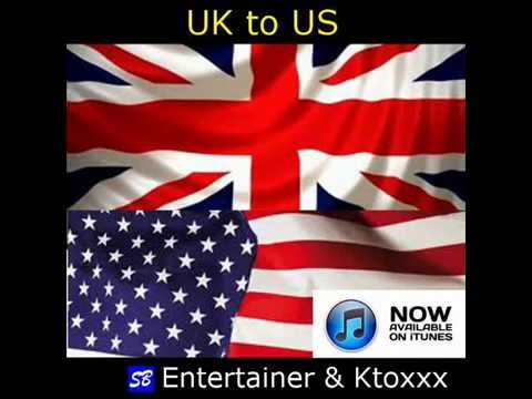 SB Entertainer & Ktoxx 'UK to US' Single (Out Now) on iTunes.avi
