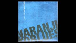 Naranjito Blues DOS Lado B (HD Audio) (Full Album)