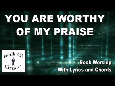 You Are Worthy Of My Praise - Randy Travis