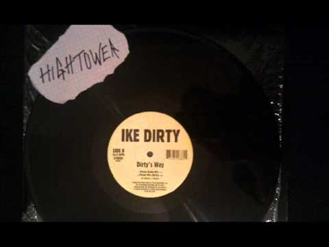 Ike Dirty - Dirty's Way (Pirate Mix) (Dirty)