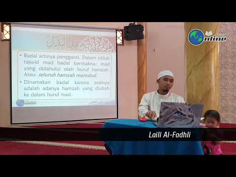 Mad Badal Asli dan Mad Syabih bil Badal [TUHFATUL ATHFAL] - Muhammad Laili Al Fadhli (Ust. Fadhli)