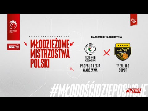 Profbud Legia Warszawa - Trefl 1LO Sopot (Finał MMP U17 Mężczyzn)