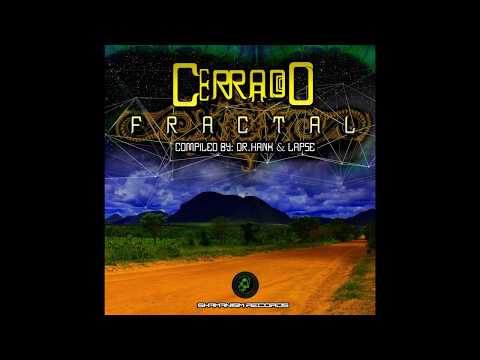 Alien Chaos & Aquarius Orb @ V.A Cerreado Fractal - New Experiments (Shamanism Records)