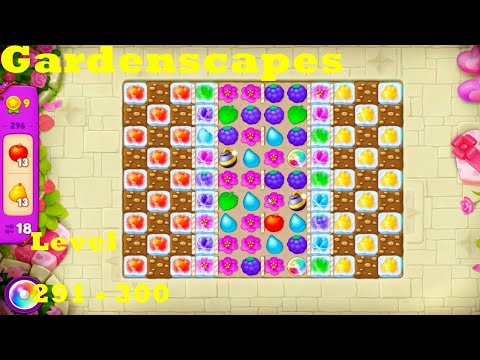 Gardenscapes Level 291 - 300 HD Walkthrough | gameplay | 292, 293, 294, 295, 296, 297, 298, 299