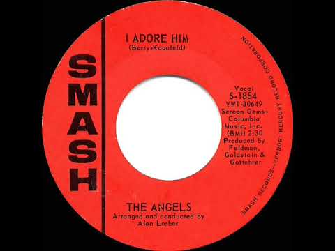 1963 HITS ARCHIVE: I Adore Him - Angels