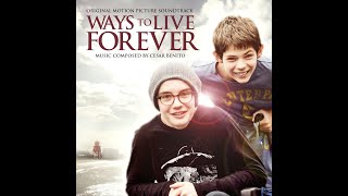 Cesar Benito - WAYS TO LIVE FOREVER Soundtrack album selections
