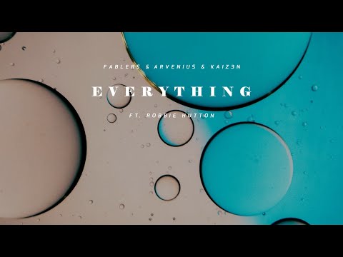 Fablers x Arvenius & Kaiz3n ft. Robbie Hutton - Everything Tonight