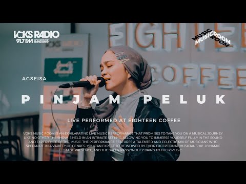 Agseisa - Pinjam Peluk | Live at Voks Music Room