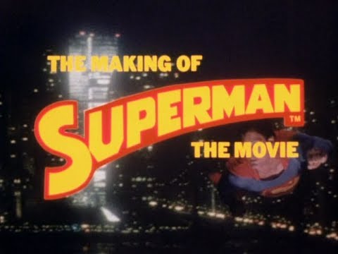 Richard Donner | Superman The Movie (1978) | Making Of