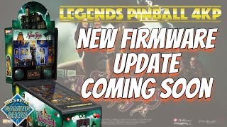 Atgames Legends 4K Pinball - New firmware Update Coming Soon