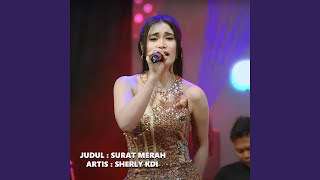 Download lagu Surat Merah mp3 Download lagu Surat Merah mp3