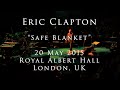 Eric Clapton 20 May 2015 London RAH COMPLETE