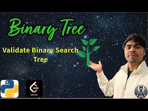 Leetcode 98 Validate Binary Search Tree Python Solution Explained Algoyogi