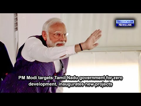 PM Modi targets Tamil Nadu government for zero development, inaugurates new projects