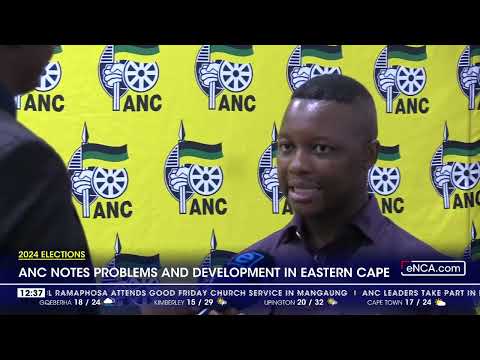 2024 Elections ANC notes problems and developments in EC