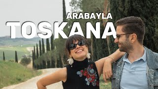 Arabayla 1 HAFTA Toskana | İtalya'da Rönesansın Başladığı Yer | Kayıp Gezginler 