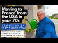 Why This American Lady Moved To France At 74 Life After Starting Over
