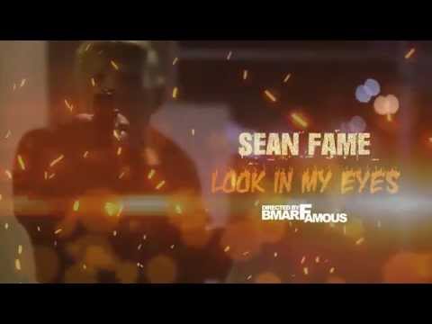 Sean Fame - Look In My Eyes | Shot by @BmarFamous