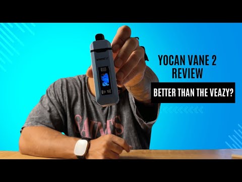 Yocan Vane 2 Weed Vaporizer Review