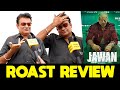 Jawanஐ கலாய்த்து தள்ளிய Roast Reviewer!! | Jawan Roast Review | Jawan Tamil Review | Sha