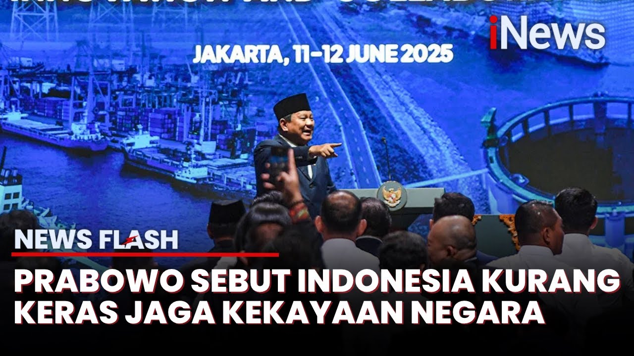 Prabowo Beberkan Kelemahan Indonesia: Kurang Keras Jaga Kekayaan Negara | News Flash