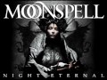 MOONSPELL - First light 