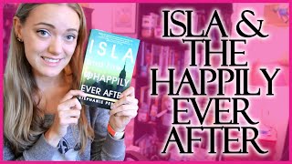 Isla and the Happily Ever After by Stephanie Perkins | REVIEW